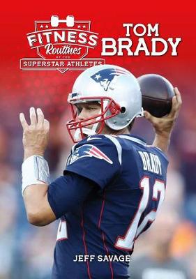 Book cover for Fitness Routines of Tom Brady