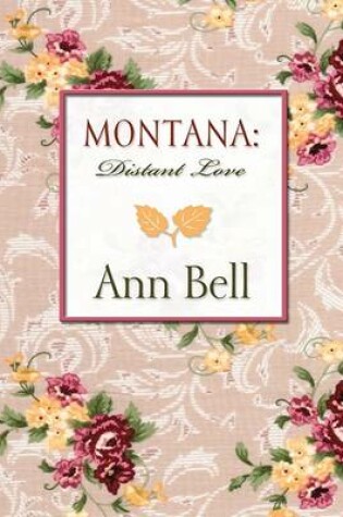Cover of Montana Distant Love