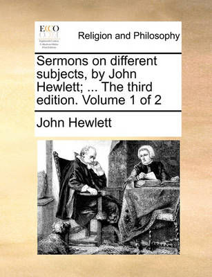 Book cover for Sermons on Different Subjects, by John Hewlett; ... the Third Edition. Volume 1 of 2