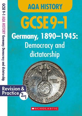 Book cover for Germany, 1890-1945 - Democracy and Dictatorship (GCSE 9-1 AQA History)