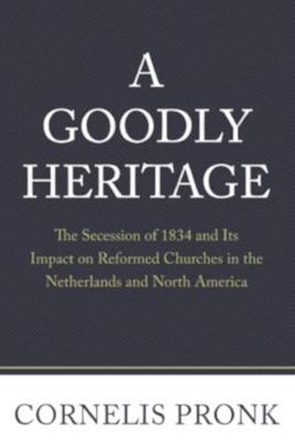 Cover of Goodly Heritage, A