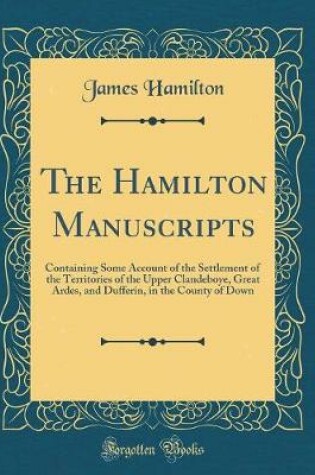 Cover of The Hamilton Manuscripts