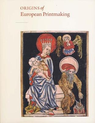 Book cover for Origins of European Printmaking