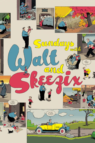 Cover of Sundays with Walt and Skeezix