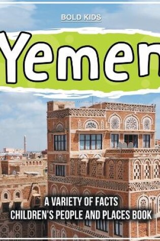 Cover of Yemen What Can We Learn About This Country?