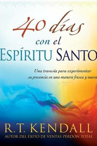 Cover of 40 Dias Con El Espiritu Santo