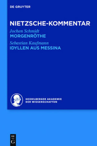 Cover of Kommentar Zu Nietzsches "Morgenrothe," "Idyllen Aus Messina"