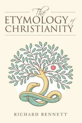 Cover of The Etymology of Christianity