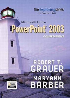 Book cover for Exploring Microsoft Office PowerPoint 2003 Comprehensive- Adhesive Bound