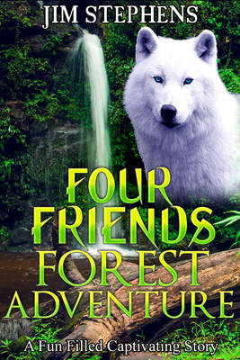 Book cover for Four Friends Forest Adventure