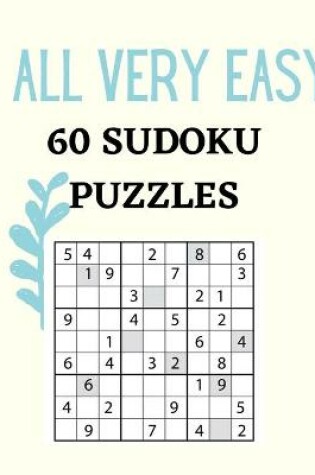 Cover of All Very Easy 60 Sudoku Puzzles