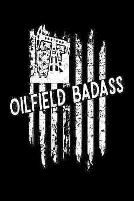 Book cover for Oilfield Badass