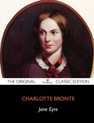 Book cover for Jane Eyre - The Original Classic Edition