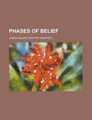 Book cover for Phases of Belief