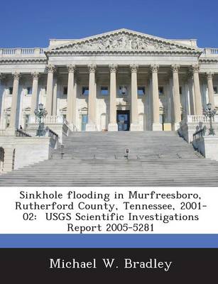 Book cover for Sinkhole Flooding in Murfreesboro, Rutherford County, Tennessee, 2001-02