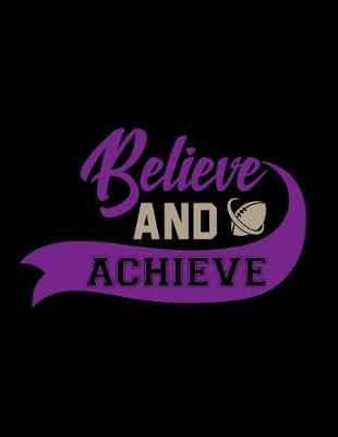 Book cover for Believe And Achieve