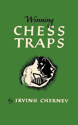 Cover of Winning Chess Traps 300 Ways to Win in the Opening