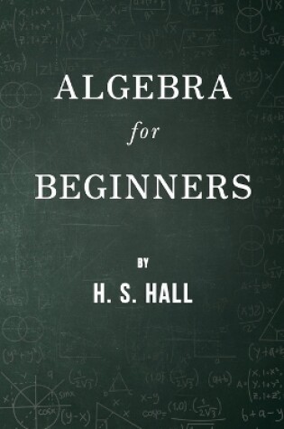 Cover of Algebra For Beginners