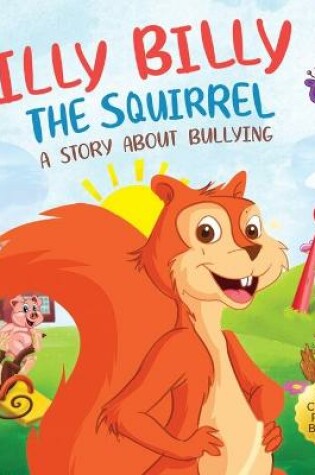 Cover of Silly Billy the Squirrel