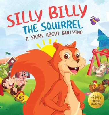 Book cover for Silly Billy the Squirrel