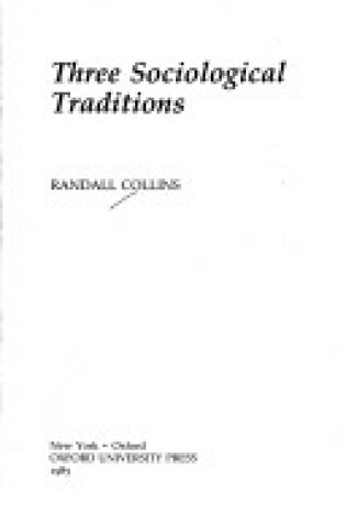 Cover of Three Sociological Traditions