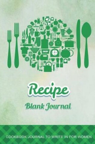 Cover of Recipe Blank Journal