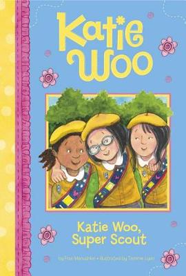 Cover of Katie Woo, Super Scout