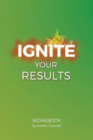 Cover of Ignite Your Results