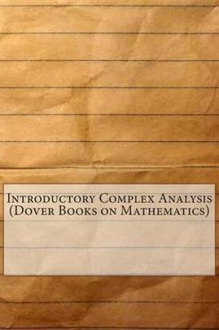 Cover of Introductory Complex Analysis (Dover Books on Mathematics)