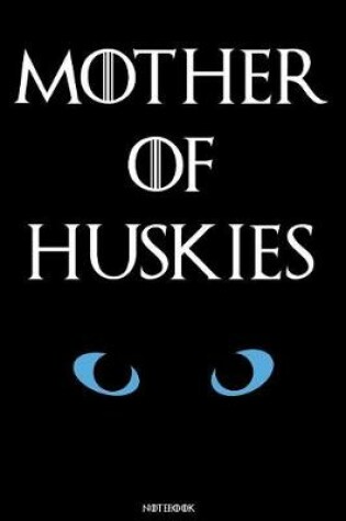 Cover of Mother of Huskies