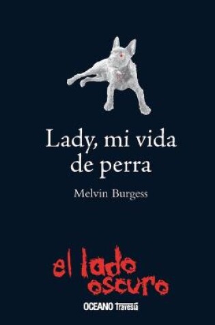 Cover of Lady, Mi Vida de Perra
