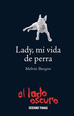 Book cover for Lady, Mi Vida de Perra