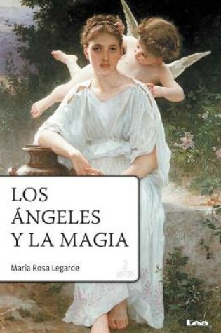 Cover of Los Angeles Y La Magia 2 Degrees Ed.