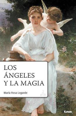Book cover for Los Angeles Y La Magia 2 Degrees Ed.