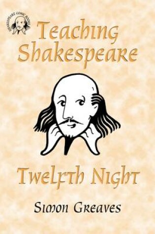 Cover of Teaching Shakespeare: Twelfth Night Teacher's Book