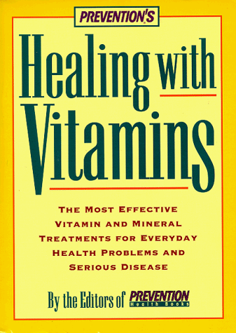 Book cover for Preventions Healing with Vitamins HB