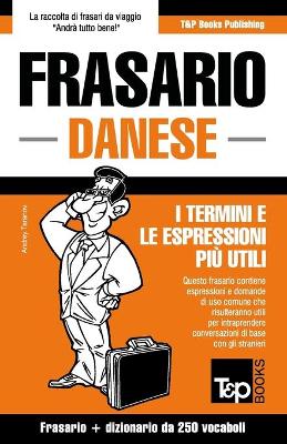 Book cover for Frasario Italiano-Danese e mini dizionario da 250 vocaboli