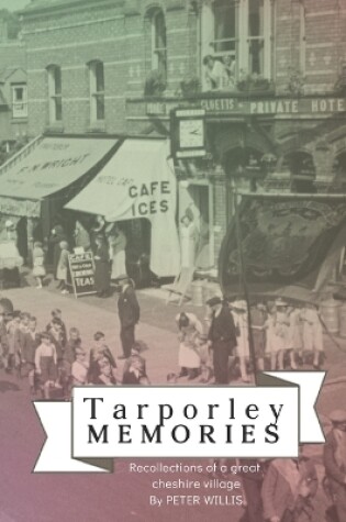 Cover of Tarporley Memories