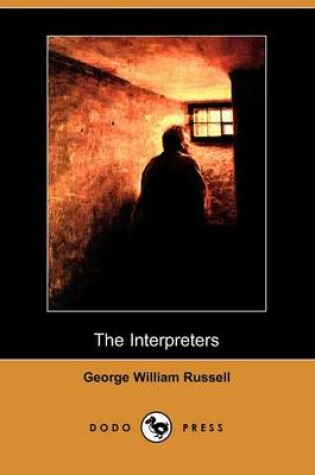 Cover of The Interpreters (Dodo Press)