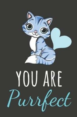 Cover of You Are Purrfect