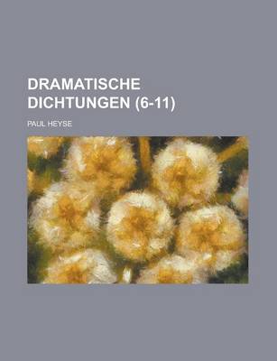 Book cover for Dramatische Dichtungen (6-11 )