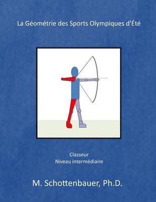 Book cover for La Geometrie des Sports Olympiques d'Ete