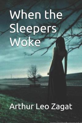 Book cover for When the Sleepers Woke