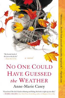 Book cover for No One Could Have Guessed the Weather