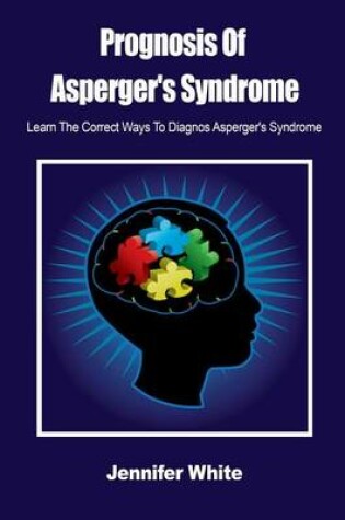 Cover of Prognosis of Asperger's Syndrome