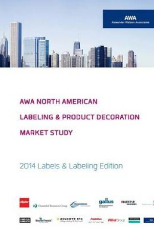 Cover of Awa North American Labeling & Product Decoration Market Study