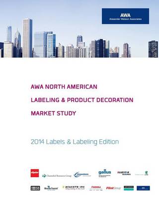 Cover of Awa North American Labeling & Product Decoration Market Study