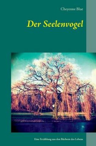 Cover of Der Seelenvogel