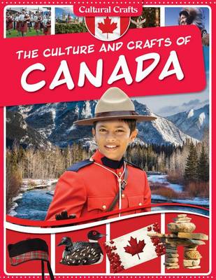 Book cover for The Culture and Crafts of Canada