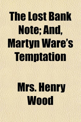 Book cover for The Lost Bank Note; And, Martyn Ware's Temptation